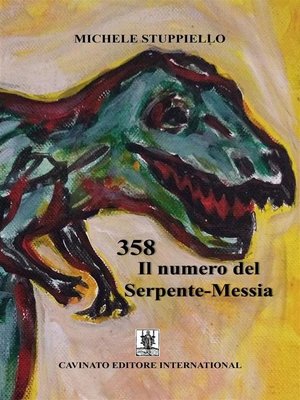 cover image of 358 Il numero del Serpente-Messia